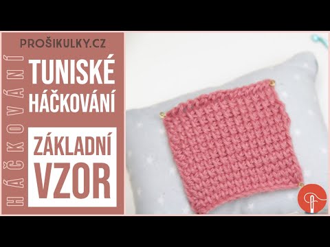 Video: Jak Háčkovat Tuniskou Technikou