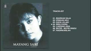 Mayang Sari - Album Biarkan Saja  | Audio HQ