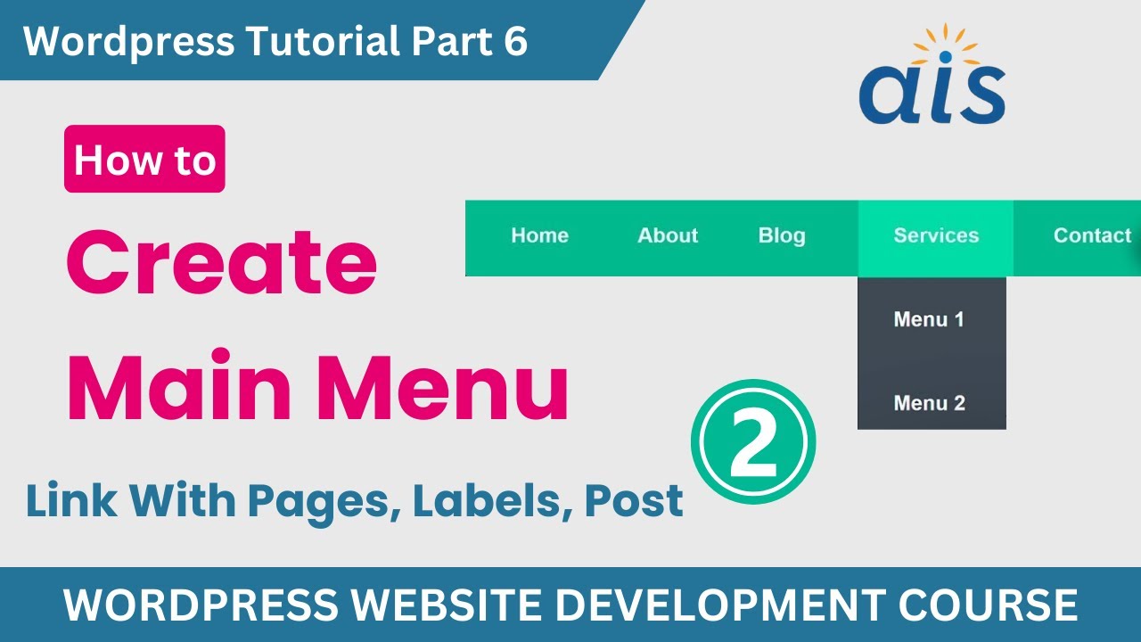 How to Create Main Menu with Pages in WordPress Website | WordPress ...
