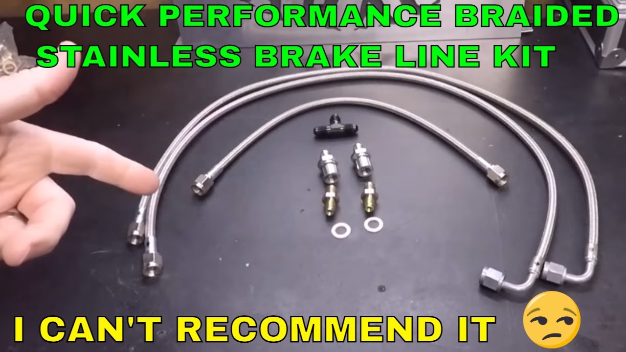 QUICK PERFORMANCE BRAIDED BRAKELINE KIT INSTALLATION AND REVIEW 