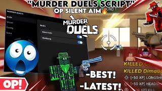 Murder duels Script🤩 *KEYLESS* SILENT AIM & WALLBANG🔥,ESP😎+Other More | PC & Mobile✨