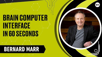 What Are Brain Computer Interfaces? An Easy Explanation In 60 Seconds