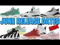 June 2024 air jordan  nike release dates 