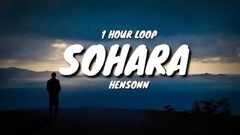 Hensonn - Sahara | 1 Hour Loop