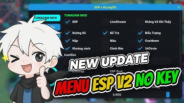 [New Update] Menu Hack Map Liên Quân TUMADAM Esp V2 NoKey Full Chức Năng Cho iOS