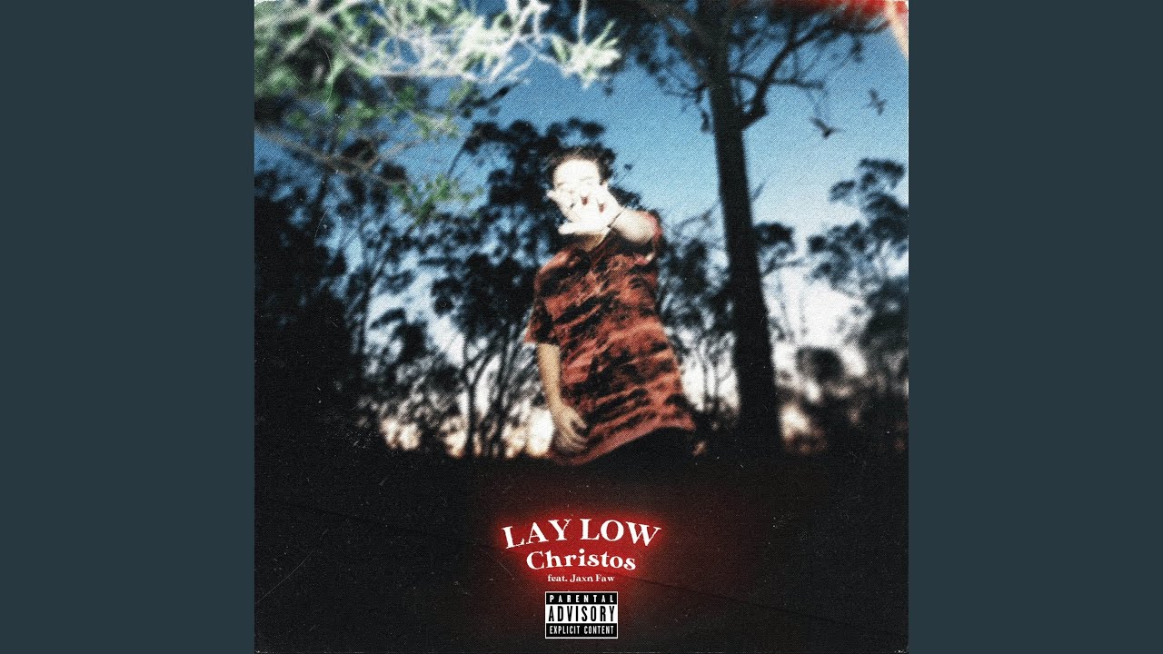 LAY LOW - YouTube