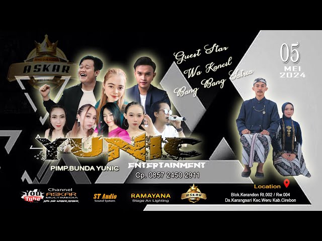 🔴 LIVE MALAM YUNIC ENTERTAINMEN KERANDON KARANGSARI PLUMBON CIREBON 05 MEI 2024 class=