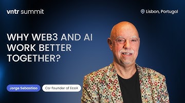 Why Web3 and AI Work Better Together? Jorge Sebastiao | VNTR Global Investor Summit 2025