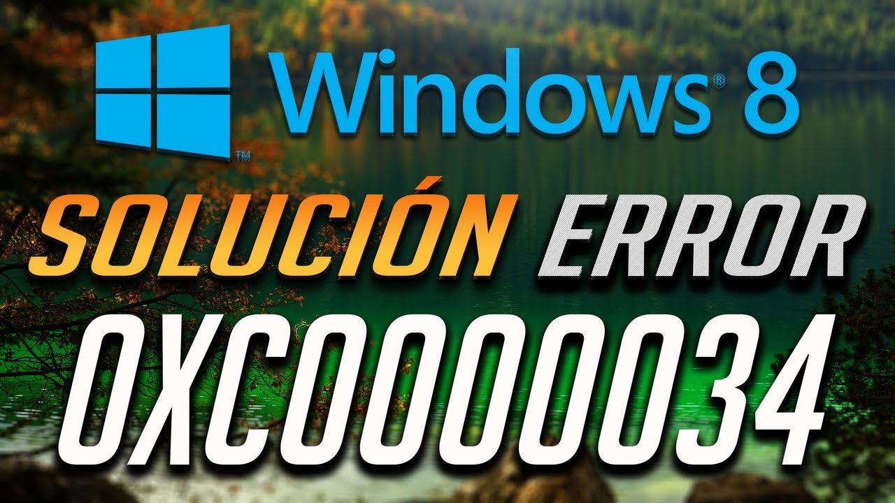 Solución al Error 0XC0000034 de Pantalla Azul en Windows 8 - [2026 ...