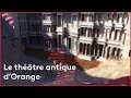 Le thtre antique dorange reconstitution 3d