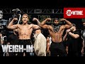 Paul vs. Woodley: Weigh-In | SHOWTIME PPV