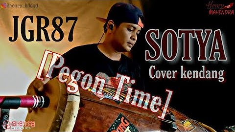[Pegon Time] Sotya Cover Kendang Jaranan by Jagur JGR87