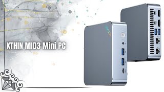 KTHIN MID3 Mini PC Review | i5-13600H Gaming in a Tiny Box!