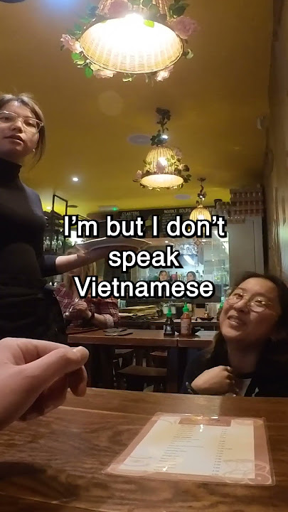 Speaking Vietnamese. Shocked so hard she LITERALLY FELL to the floor