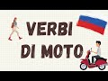 Russo base. Verbi di moto