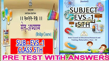 SUB EVS-1।।5TH STD।।PRE TEST।।सेतू अभ्यासक्रम।।BRIDGE COURSE।। 2022-23।।WITH ANSWER*