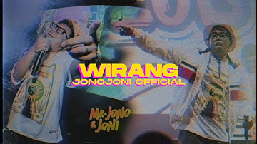 WIRANG - JONOJONI OFFICIAL (MR. JONO & JONI REMIX)