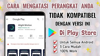 Cara Mengatasi Perangkat Anda Tidak Kompatibel dengan Versi ini di Play Store - TERBARU screenshot 5