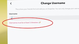 How to Fix Snapchat Usernames must be at least 3 characters Problem Solve screenshot 1