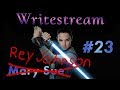 Writestream 23 - Rey Johnson - characters who SUCK in movies, books, and comics