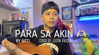 Para Sa Akin x cover by Justin Vasquez