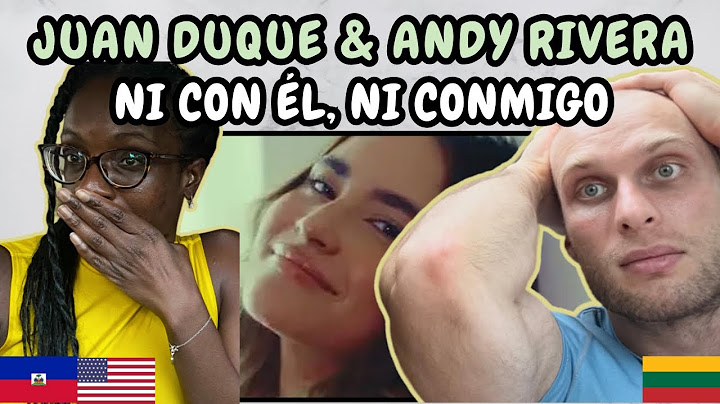 REACTION TO JUAN DUQUE & ANDY RIVERA - Ni con él, ni conmigo (Music Video) | FIRST TIME HEARING
