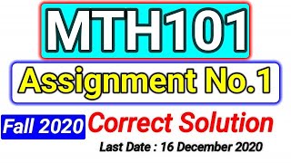 MTH101 Assignment 1 Full Solution Fall 2020 | Be Educated VU