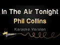 Phil Collins - In The Air Tonight (Karaoke Version)