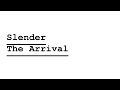 Kiki horror show  slender  the arrival  0104