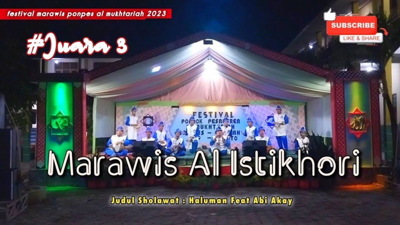 MARAWIS AL ISTIKHORI || FESTIVAL MARAWIS PONPES AL MUKHTARIAH 2023 ( Haluman Feat Abi Akay )