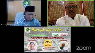 Manasik Online ke-14 | Jum'at,08 April 2022|Perjalanan dan Kegiatan di Mina | H.Nurhuda, S.Ag, M.Si