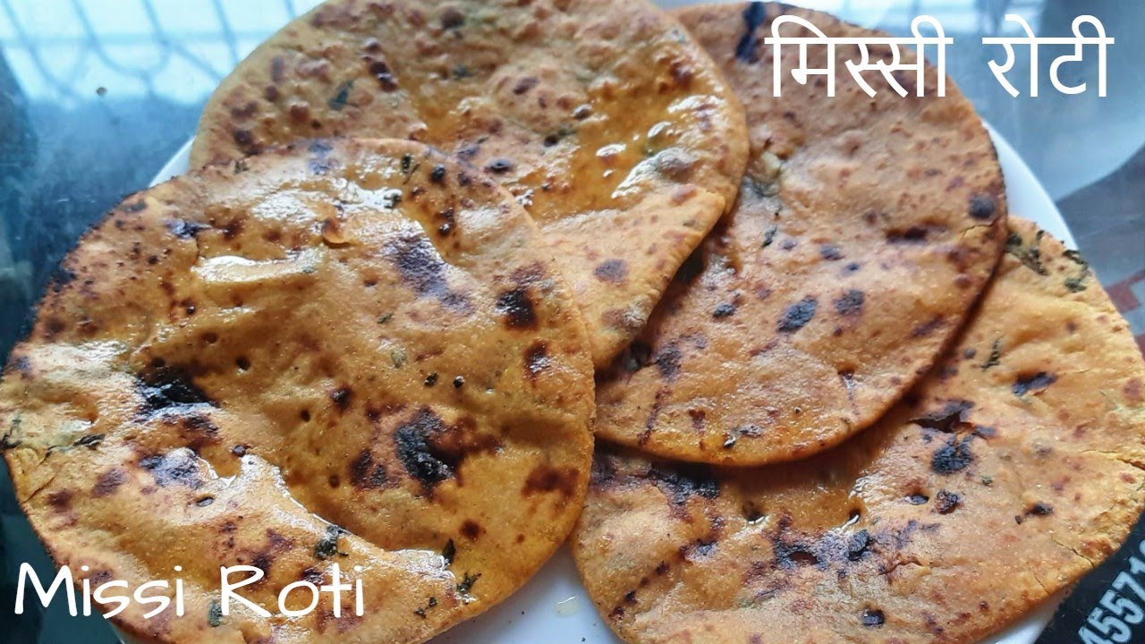 मारवाड़ी मिस्सी रोटी | Missi Roti Recipe in Hindi | Marwadi Missi Roti ...