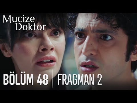 Mucize Doktor 48. Bölüm 2. Fragmanı