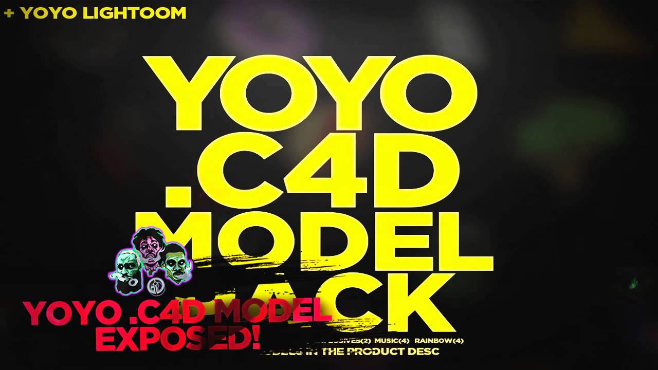 YOYO C4D MODEL PACK EXPOSED [ 5$ ]