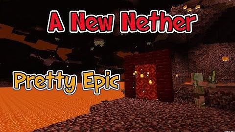 Forever Nether Mod Showcase 1.12.2