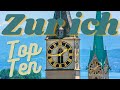 THE BEST PLACES, FOOD, AND THINGS TO DO IN ZURICH! WOULD YOU VISIT ZURICH BASED ON THIS TOP TEN?