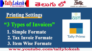 Types of Sales Invoice Settings(Formates) in Tally Prime  ||Telugu||
