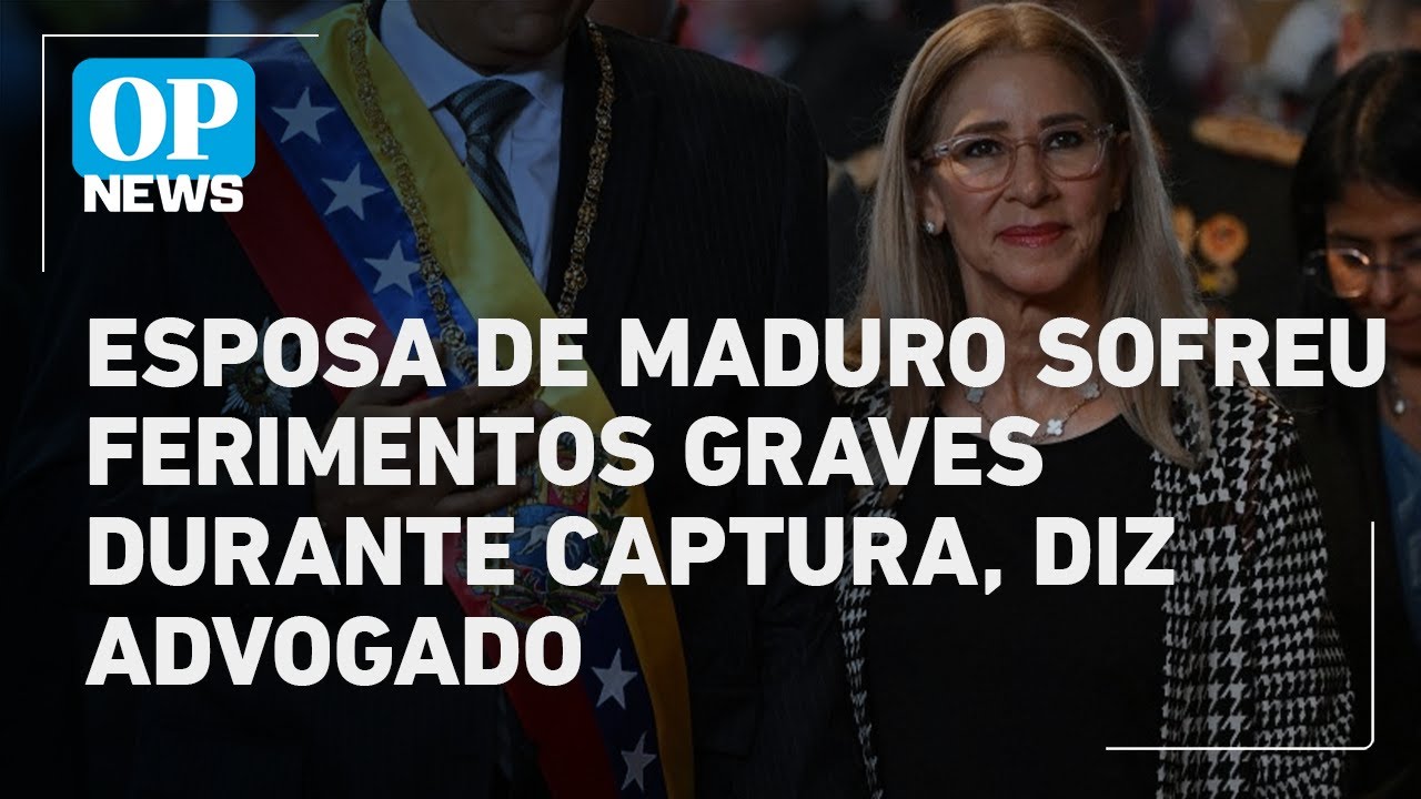 Esposa de Maduro sofreu ferimentos graves durante captura diz advogado | O POVO NEWS