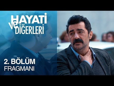 Hayati ve Diğerleri 2 . Bölüm Fragmanı