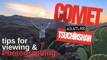 Comet Tsuchinshan 2024: How to Spot and Capture Stunning Photos!