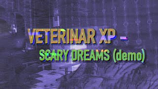 Veterinar XP - Scary Dreams (DEMO)