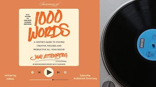 Information Summary of 1000 Words by Jami Attenberg | Free Audiobook Guide