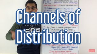 Channels of Distribution (PLACE)