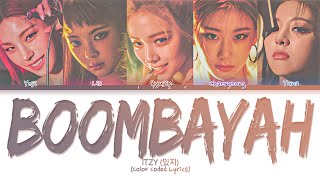 Boombayah Itzy - Boombayah Color Coded Lyrics