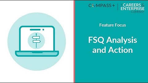 Feature Focus : FSQ Analysis and Action