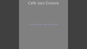Understated Jazz Sax with Strings - Vibe for Hip Cafes