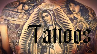 Tattoos - Tatuajes - Mexican Style