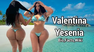 Valentina Yesenia ~ Plus Size Curvy Model ~ Bio & Facts