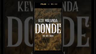 DONDE | Teaser @KevMirandaMusic Shorts 🎬 Reggaeton Cristiano