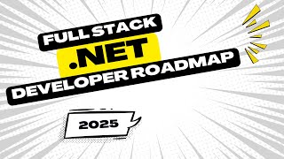 Full Stack .NET Developer Roadmap | Step-by-Step Guide to Becoming a .NET Pro 🚀